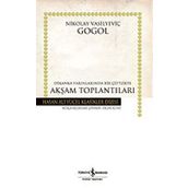 Akşam Toplantıları - Nikolay Vasilievich Gogol