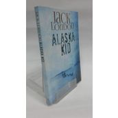 ALASKA KID - JACK LONDON