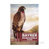 Alevi Hak Aşığı Bayrek Kuşçuoğlu Divanı - Cavit Murtezaoğlu