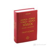 ALFABETIK ARAPÇA - TÜRKÇE / TÜRKÇE - ARAPÇA SÖZLÜK - TALAT UÇMAN