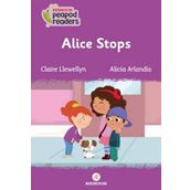 Alice Stops - Claire Llewellyn