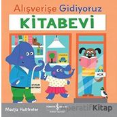 Alışverişe Gidiyoruz - Kitabevi - Nastja Holtfreter