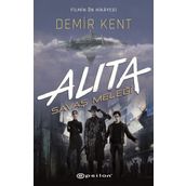 Alita - Savaş Meleği - Demir Kent