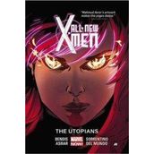 All-New X-Men Vol. 7: The Utopians - brian micheal bendis Michael Del Mundo Andrea Sorrentino