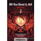 All You Need Is Kill - Öldür Yeter - 2 - Hiroşi Sakurazaka