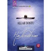 Allah Dostu Yahut Hz. İbrahim - Osman Koca