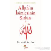 ALLAH'IN İSİMLERİNİN SIRLARI - ARIF ARSLAN