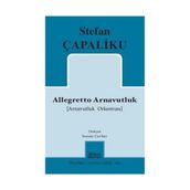 Allegretto Arnavutluk - Stefan Çapaliku
