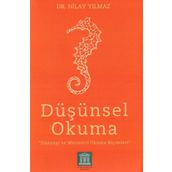 Altın Kitaplar Akademi Düşünsel Okuma Dünyayı ve Metinleri Okuma Biçimleri