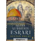 Altın Kubbenin Esrarı-Sultan Polat