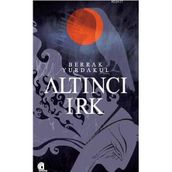 ALTINCI IRK - BERRAK YURDAKUL
