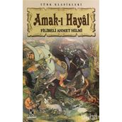 AMAK-I HAYAL - FILIBELI AHMET HILMI
