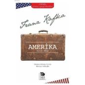 Amerika - Yitik Adam - Franz Kafka