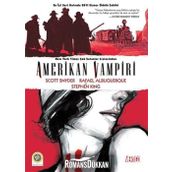 Amerikan Vampiri - Cilt 1 - Stephen King Scott Snyder