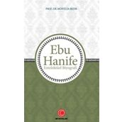 Anadolu Ay Yayınları Ebu Hanife - Entelektüel Biyografi