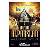 Anadolu Fatihi Sultan Alparslan - Seyit Ahmet Uzun