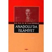 Anadolu’da İslamiyet - mehmed fuad kopru