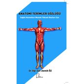 Anatomi Terimler Sözlüğü - Semih Öz