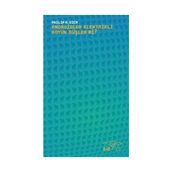 Androidler Elektrikli Koyun Düşler mi? - Philip K. Dick