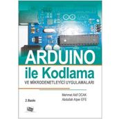 Anı Arduino ile Kodlama ve Mikrodenetleyici Uygulamaları - Mehmet Akif Ocak