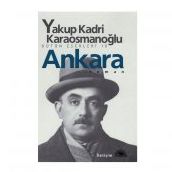 ANKARA ROMAN - YAKUP KADRI KARAOSMANOĞLU