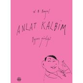 Anlat Kalbim - W. B. Bayril