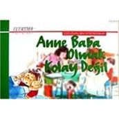 ANNE BABA OLMAK KOLAY DEĞİL - SEYHAN BÜYÜKCOŞKUN