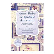 ANNE BABA VE ÇOCUK ARASINDA - HAIM G. GINOTT