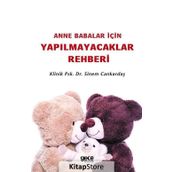 Anne Babalar İçin Yapılmayacaklar Rehberi - Sinem Cankardaş