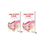 ANNE ÇOCUK SAĞLIĞI - SEDAT CÖMERT;HAKAN TURAN