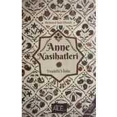 Anne Nasihatleri - Mehmed Said Efendi
