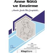 Anne Sütü ve Emzirme - Prof. Dr. Nursan Çınar