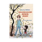 Anneannem Bebek Oldu! - Burcu Bahar