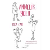 Annelik Yolu - Esra Can
