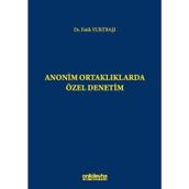 Anonim Ortaklıklarda Özel Denetim - Fatih Yurtbaşı