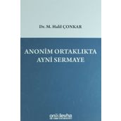 Anonim Ortaklıkta Ayni Sermaye - M. Halil Çonkar