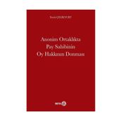 Anonim Ortaklıkta Pay Sahibinin Oy Hakkının Donması Beta Yayınları