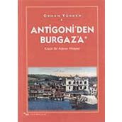 ANTIGONI´DEN BURGAZ´A KÜÇÜK BIR ADANIN HIKÂYESI - ORHAN TÜRKER