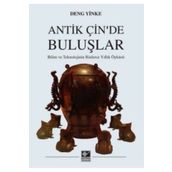 Antik Çin’de Buluşlar - Deng Yinke