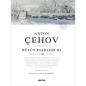 Anton Çehov Bütün Eserleri 3 Ciltli - Anton Pavloviç Çehov
