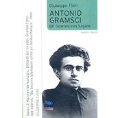 Antonio Gramsci Bir Devrimcinin Yaşamı - Giuseppe Fiori