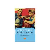 Antrenörlükte Etkili İletişim Fatih Mehmet Uğurlu