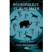 Antropoloji ve Klasikler - R. R. Marett