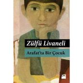 Arafat'ta Bir Çocuk - Zülfü Livaneli