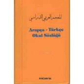 ARAPÇA - TÜRKÇE OKUL SÖZLÜĞÜ - SERDAR MUTÇALI