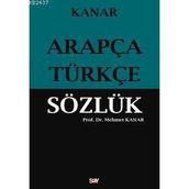 ARAPÇA-TÜRKÇE SÖZLÜK - MEHMET KANAR