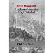ARAPLARIN GÖZÜNDEN HAÇLI SEFERLERI - AMIN MAALOUF