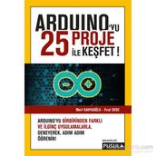 Arduino’yu 25 Proje ile Keşfet - Mert Kahyaoğlu Fırat Dede