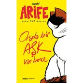 Arife - Orada Bir Aşk Var Bence