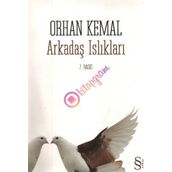 ARKADAŞ ISLIKLARI - ORHAN KEMAL (ISBN:9789752894587)